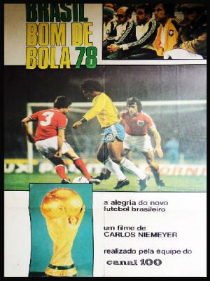 Brasil, Bom de Bola 78 : Poster