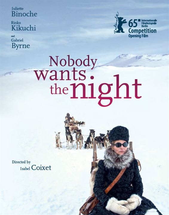 Ninguém Deseja A Noite : Poster