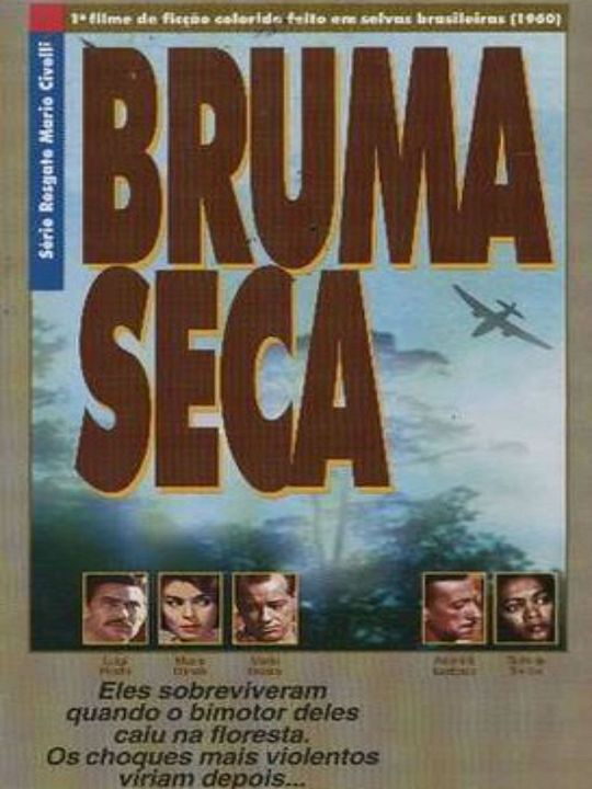 Bruma Seca : Poster