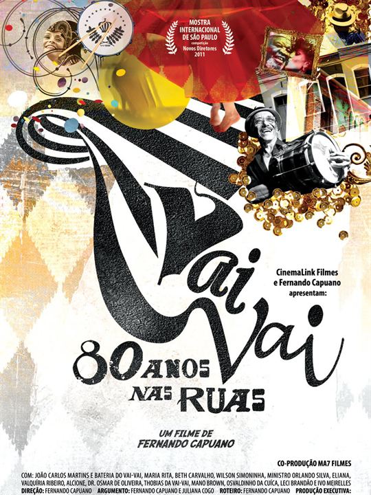 Vai-Vai: 80 anos nas Ruas : Poster