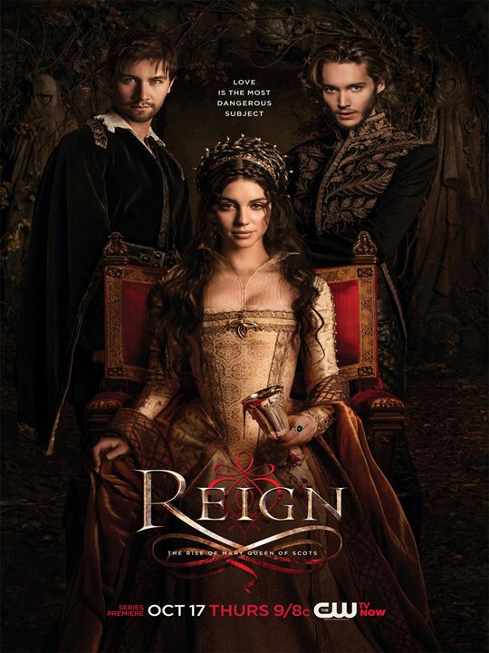 Reign : Poster