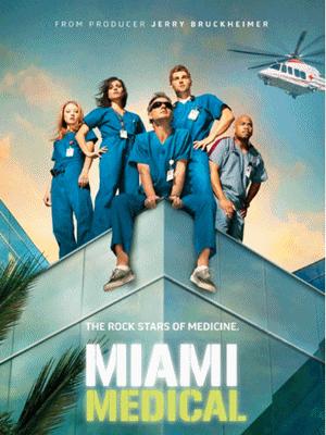 Miami Medical : Poster