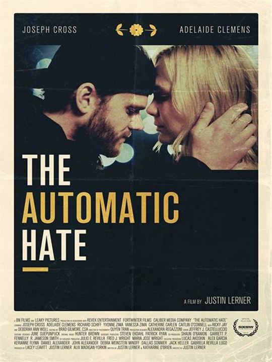 The Automatic Hate : Poster