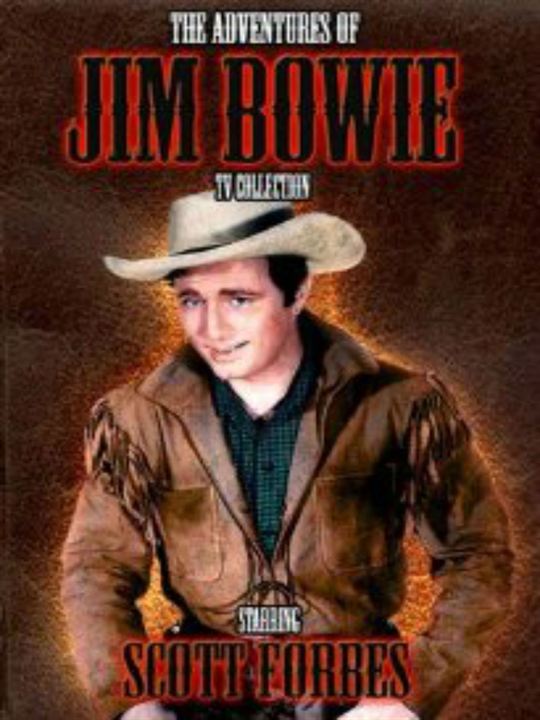 The Adventures of Jim Bowie : Poster