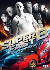 Super Velozes, Mega Furiosos : Poster