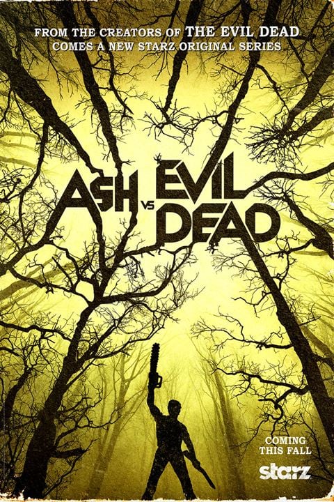 Ash vs Evil Dead : Poster