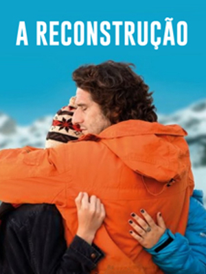 A Reconstrução : Poster