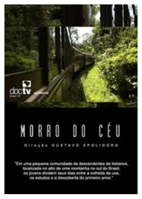 Morro do Céu : Poster