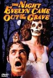 The Night Evelyn Came Out of the Grave : Poster