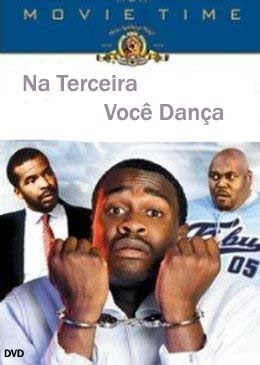 Na Terceira Você Dança : Poster