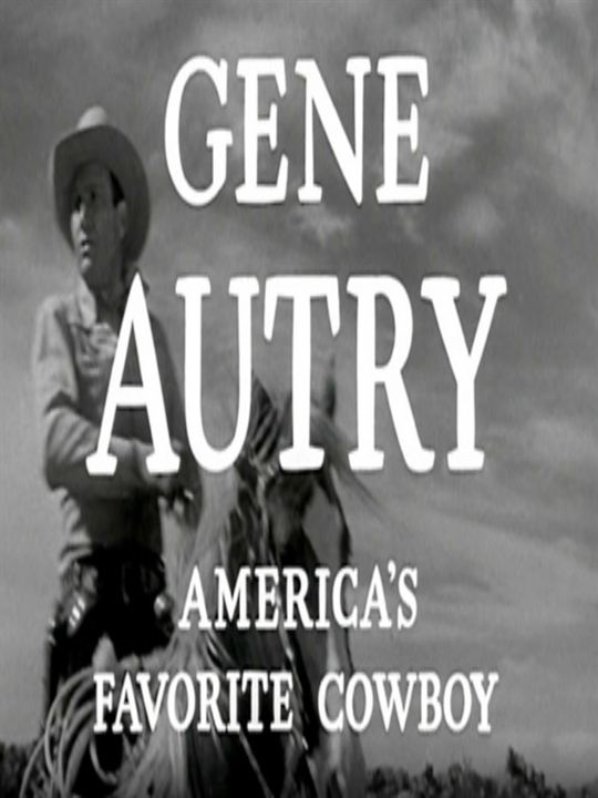 The Gene Autry Show : Poster