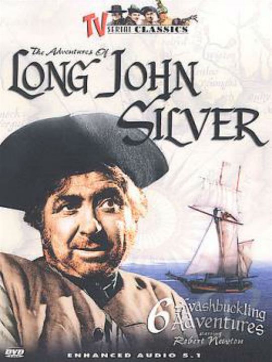 The Adventures Of Long John Silver : Poster
