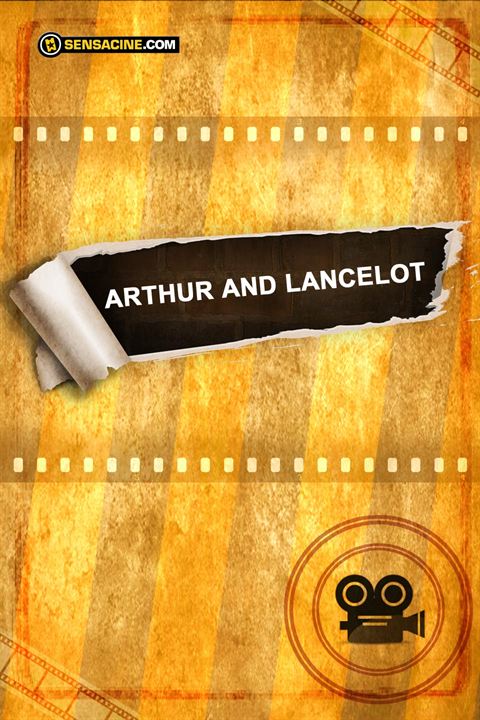 Arthur & Lancelot : Poster
