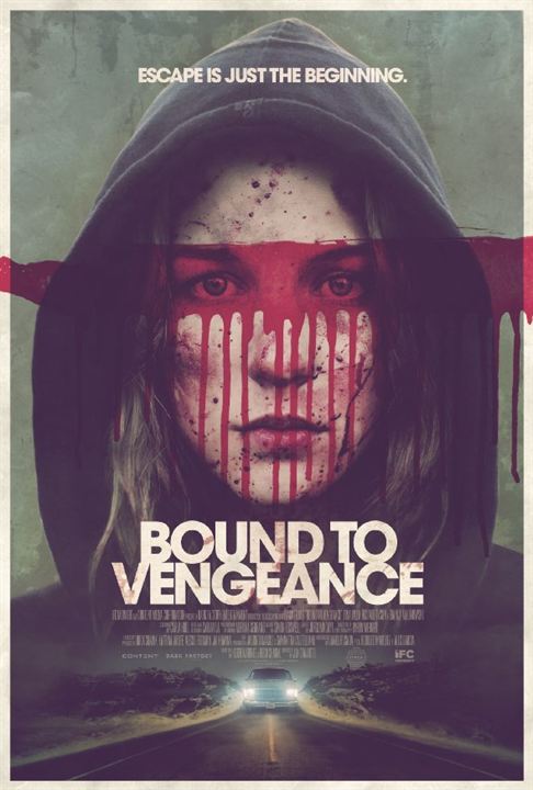 Bound To Vengeance : Poster