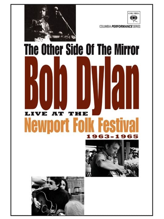 The Other Side of the Mirror: Bob Dylan at the Newport Folk Festival : Poster