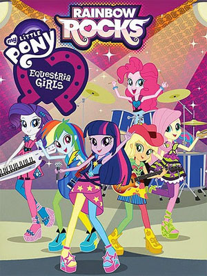 My Little Pony Equestria Girls 2: Rainbow Rocks : Poster