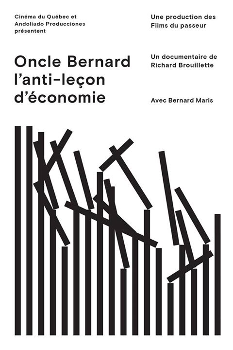 Tio Bernard - Uma Antilição de Economia : Poster