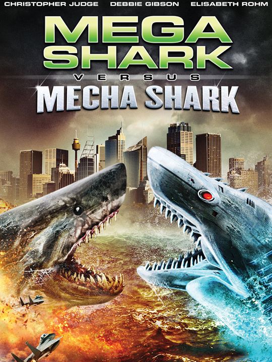 Mega Shark vs Mecha Shark : Poster