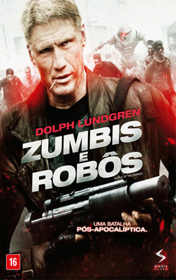 Zumbis e Robôs : Poster