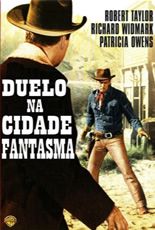 Duelo na Cidade Fantasma : Poster