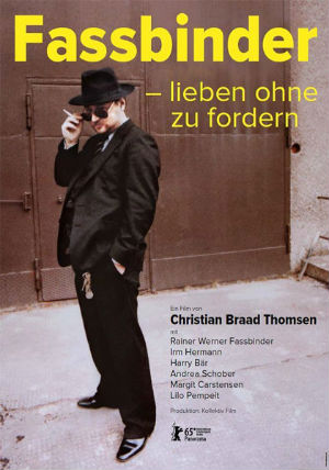 Fassbinder - Amor sem Cobranças : Poster