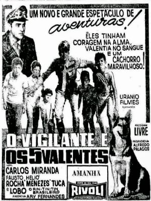 O Vigilante e os Cinco Valentes : Poster