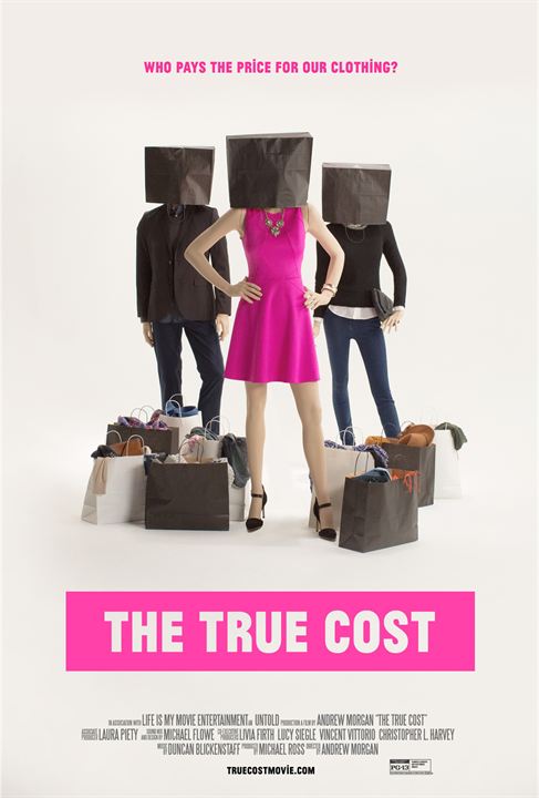 The True Cost : Poster