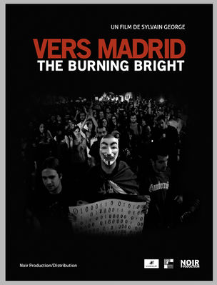 Vers Madrid - The Burning Bright : Poster