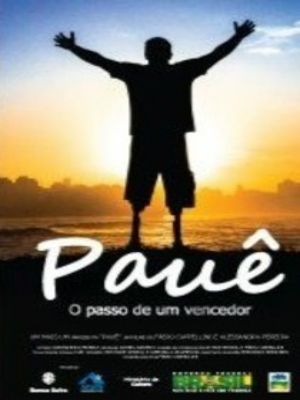 Pauê - O Passo de um Vencedor : Poster