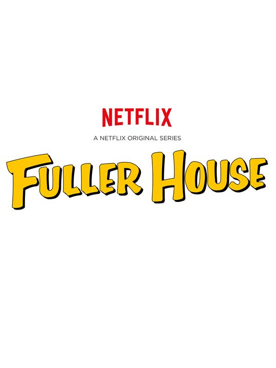 Fuller House : Poster