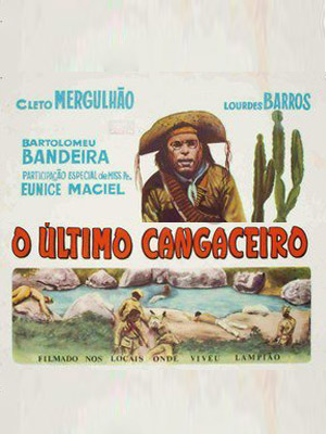 O Último Cangaceiro : Poster