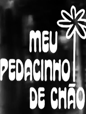 Meu Pedacinho De Chão (1971) : Poster