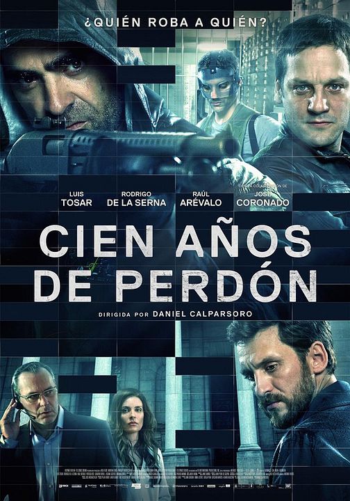 Cien años de perdón : Poster