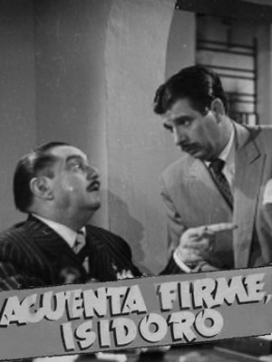 Aguenta firme, Isidoro : Poster