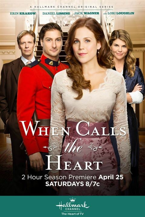 When Calls the Heart : Poster