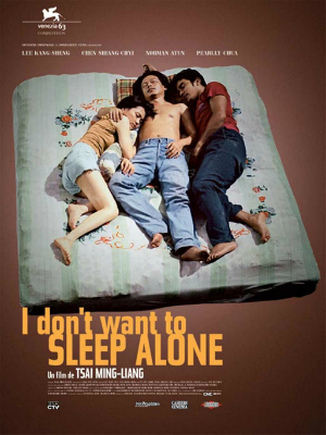 I Don't Want to Sleep Alone : Poster