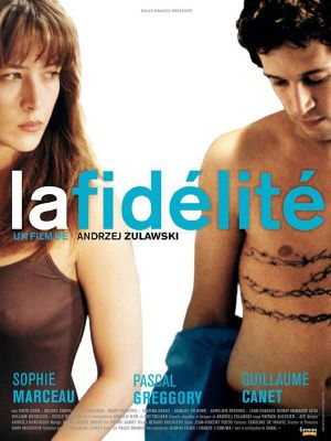 La Fidélité : Poster