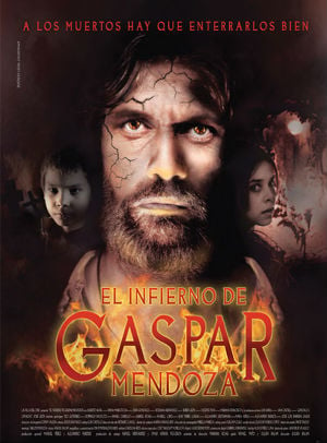 El Infierno de Gaspar Mendoza : Poster