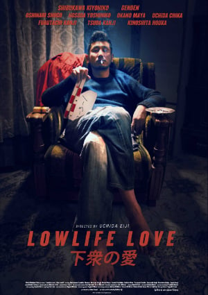 Lowlife Love : Poster