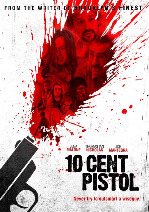 10 Cent Pistol : Poster