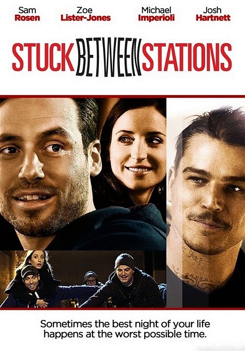 Stuck Between Stations : Poster