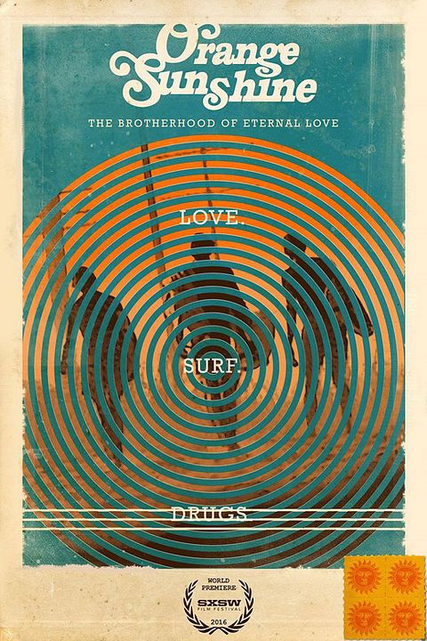 Orange Sunshine : Poster