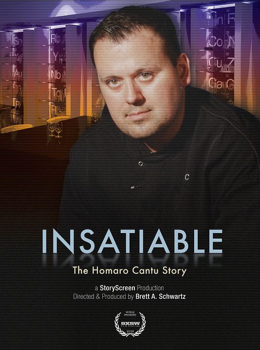 Insatiable - The Homaro Cantu Story : Poster