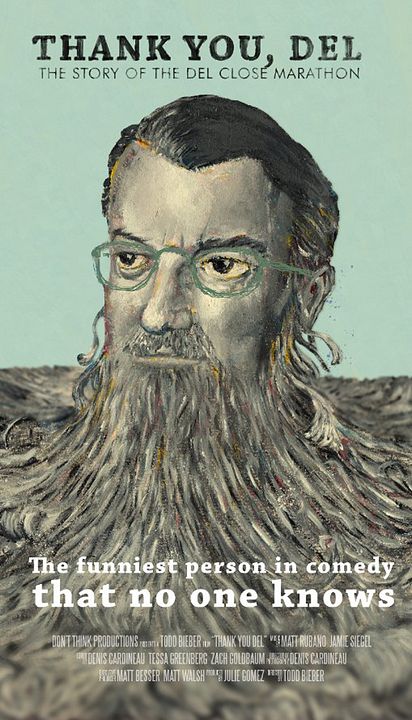 Thank You, Del - The Story of the Del Close Marathon : Poster