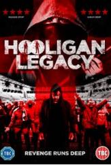 Hooligan Legacy : Poster