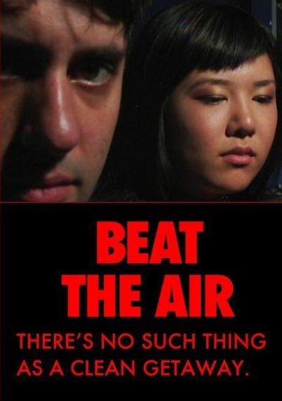 Beat the Air : Poster