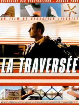 La Traversée : Poster