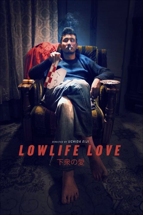 Lowlife Love : Poster