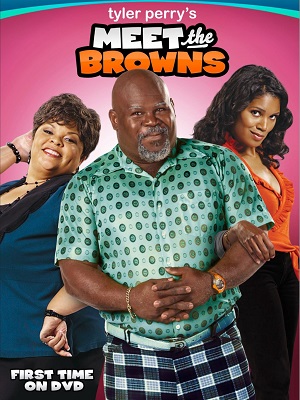 Tyler Perry's Meet the Browns : Poster