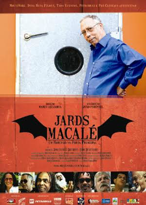 Jards Macalé - Um Morcego na Porta Principal : Poster